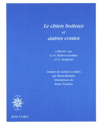 Le chien boîteux et autres contes