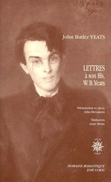 Lettres à son fils, W. B. Yeats