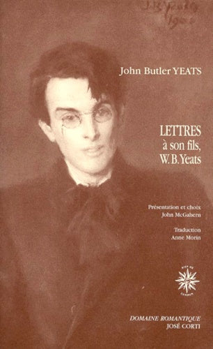 Lettres à son fils, W. B. Yeats