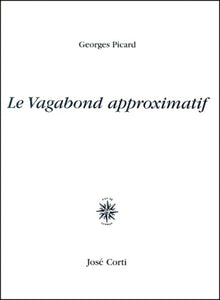 Le vagabond approximatif