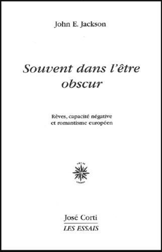 Souvent dans l'être obscur