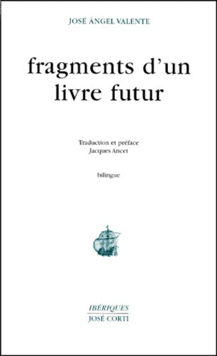 Fragments d'un livre futur