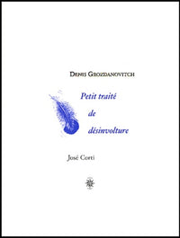 Petit traité de désinvolture