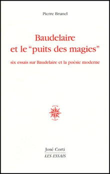 Baudelaire et le "puit des magies"