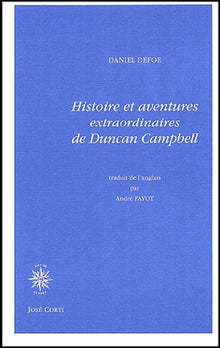 Histoire et aventures extraordinaires de Duncan Campbell