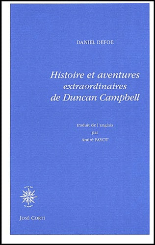 Histoire et aventures extraordinaires de Duncan Campbell