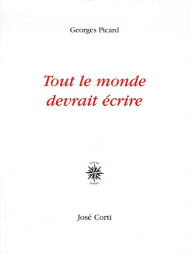 Tout le monde devrait écrire