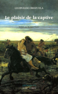 Le plaisir de la captive