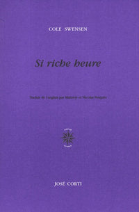Si riche heure