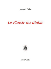 Le plaisir du diable