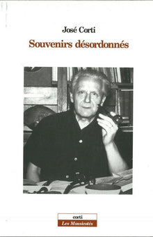 Souvenirs désordonnés