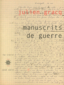 Manuscrits de guerre (avec fac-similé)