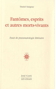 Fantômes, esprits et autres morts vivants