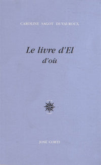 Le livre d'El : d'où