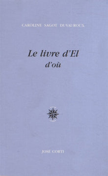 Le livre d'El : d'où