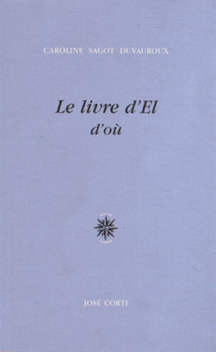 Le livre d'El : d'où