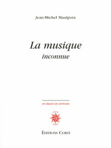 La musique inconnue