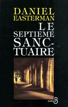 Le septième sanctuaire