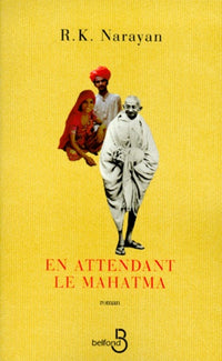 En attendant le Mahatma
