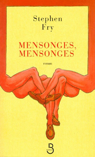 Mensonges, mensonges