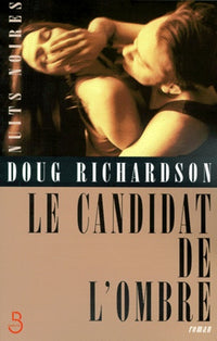 Le candidat de l'ombre