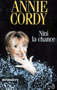 Nini la chance. Mémoires