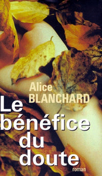 Le bénéfice du doute