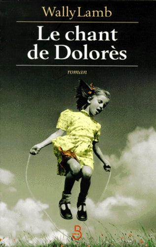 Le Chant de Dolorès