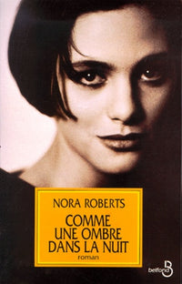 Comme une ombre dans la nuit