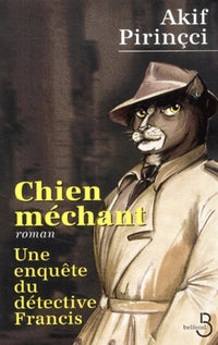 Chien méchant