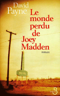 Le monde perdu de Joey Madden