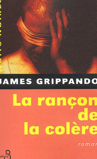 La Rancon De La Colere
