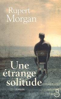 Une étrange solitude
