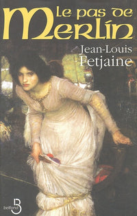 Le pas de Merlin