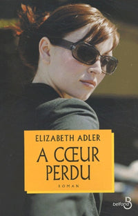 A Coeur perdu