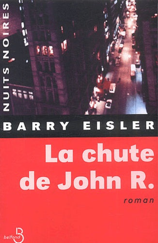 La chute de John R.