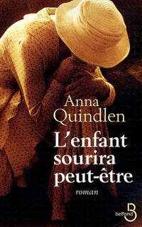 L'enfant sourira peut-être