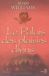 Le palais des plaisirs divins
