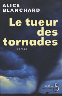Le tueur des tornades