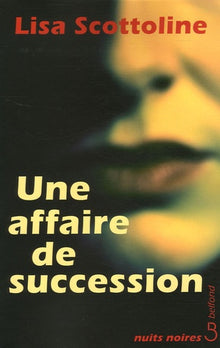 Une affaire de succession