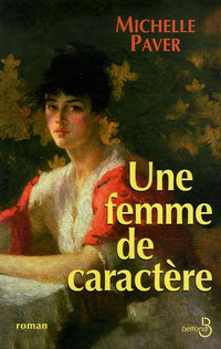 Une femme de caractère