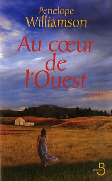 Au coeur de l'Ouest