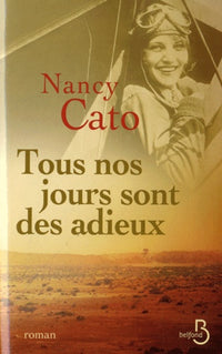 Tous nos jours sont des adieux