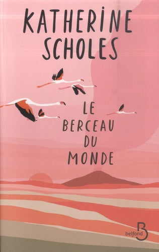 Le berceau du monde