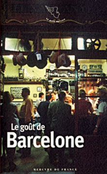 Le goût de Barcelone
