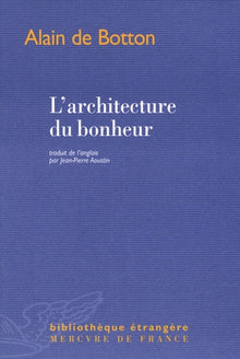 L'architecture du bonheur