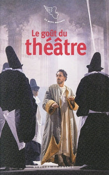 Le goût du théâtre