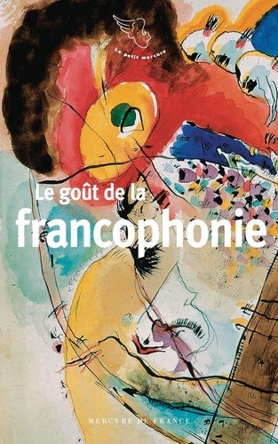 Le goût de la francophonie
