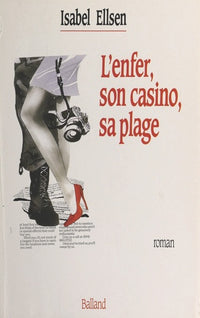L'enfer, son casino, sa plage