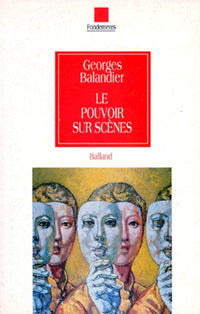 Le pouvoir sur scènes
